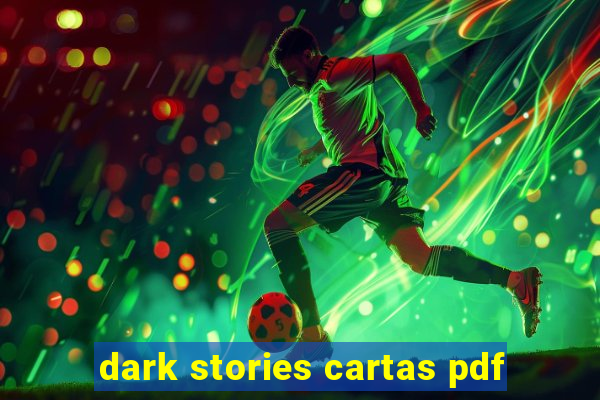 dark stories cartas pdf